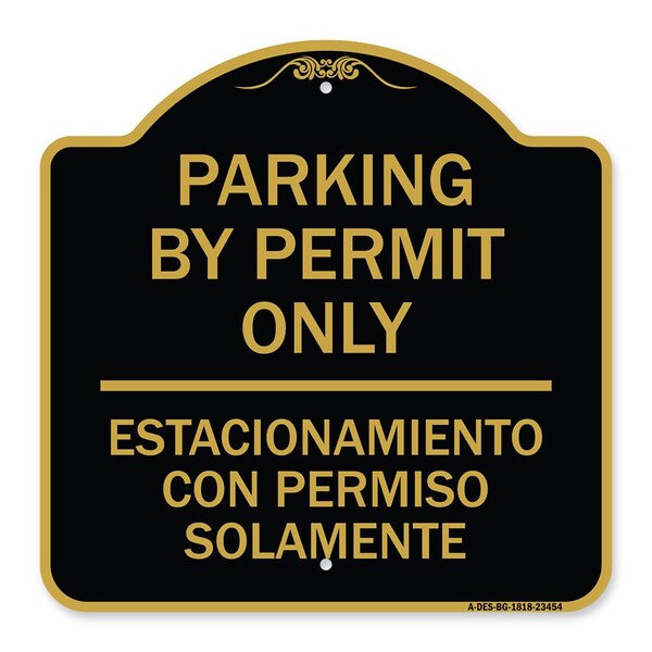 Signmission Parking by Permit Estacionamiento Con Permiso Solamente Heavy-Gauge Alum, 18" x 18", BG-1818-23454 A-DES-BG-1818-23454 - main